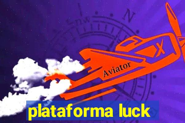 plataforma luck